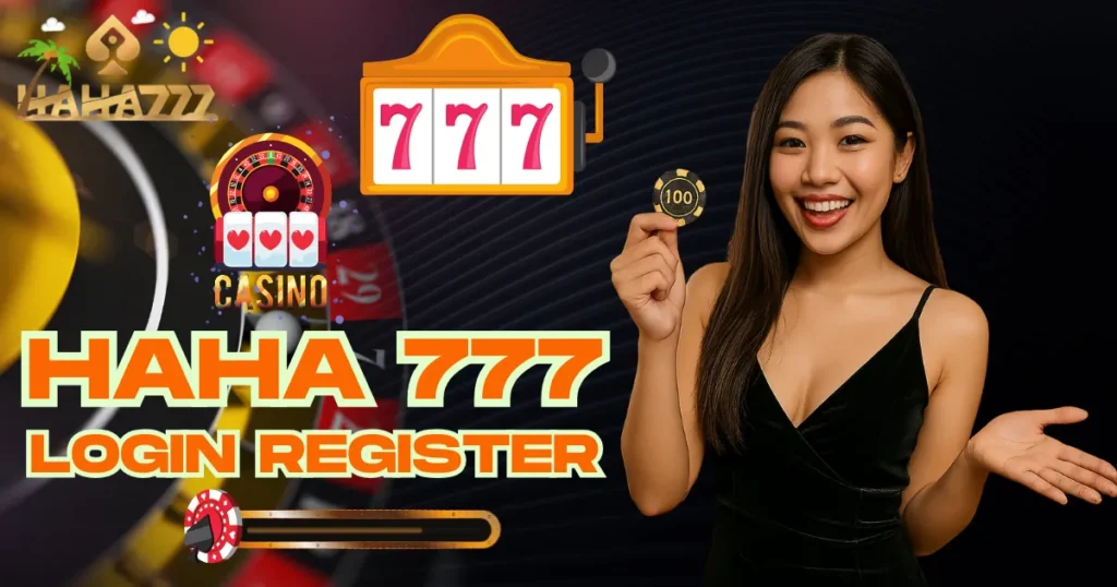 haha 777 ph login register